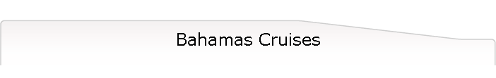 Bahamas Cruises