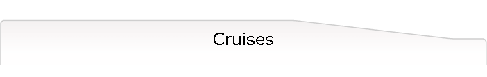 Cruises