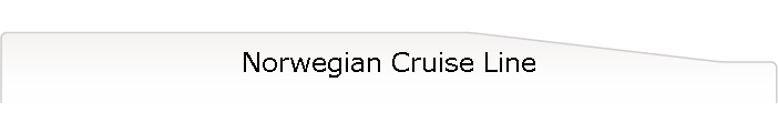 Norwegian Cruise Line