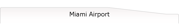 Miami Airport
